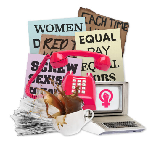 Collage of a pink phone, coffee spilling out of a cup, a computer with a feminist movement icon, a stack of papers and protest signs