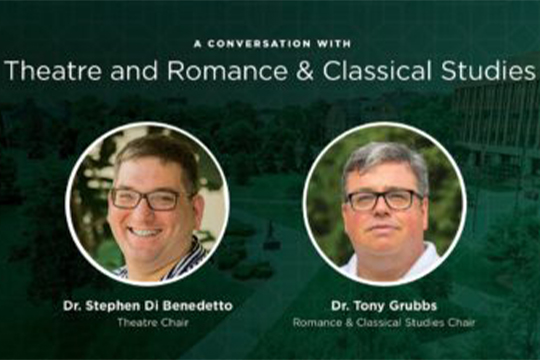 A Conversation With Theatre and Romance & Classical Studies