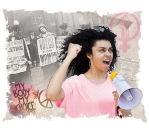 A graphic of a woman in a pink shirt with a megaphone and a raised fist; in the background are peace signs and old photos of a march for Votes for Women